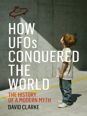 cover image of How UFOs Conquered the World